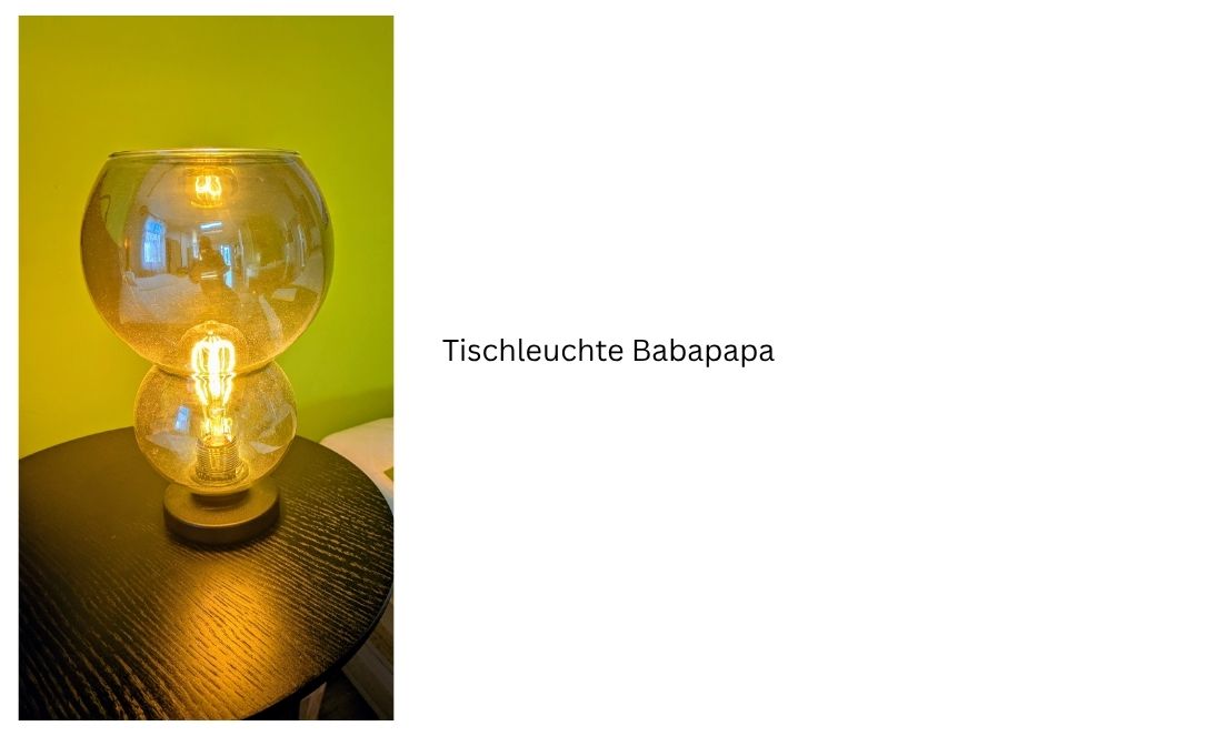 Tischleuchte Babapapa Ausstellungstück.